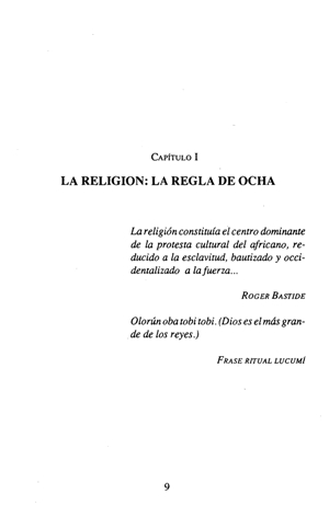 Jorge Castellanos & Isabel Castellanos, Cultura Afrocubana, tomo 3, capítulo 1