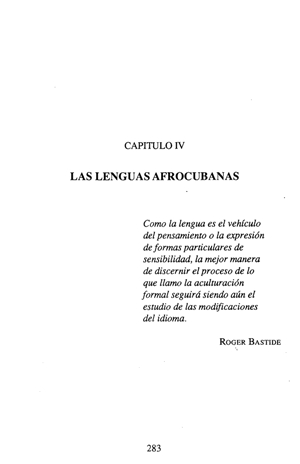 Jorge Castellanos & Isabel Castellanos, Cultura Afrocubana, tomo 3, capítulo 4